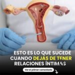 ¿Qué Ocurre en Tu Cuerpo Cuando Te Falta Vida Íntima? | Salud y Remedios Naturales