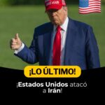 EU ataca instalaciones nucleares iraníes, afirma Trump