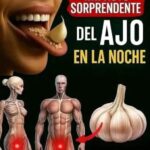 Impacto Sorprendente del Ajo Crudo Consumido en la Noche