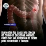Síntomas de Cáncer de Colon en Jóvenes: Prevención y Conciencia