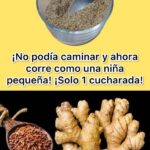 Recupera Tu Movimiento: Un Remedio Natural con Jengibre y Semillas
