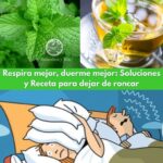 Respira Mejor, Duerme Mejor: Remedios Naturales para Dejar de Roncar