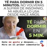 Descubre la Receta de Té de la Abuela Para Dormir como un Bebé en Solo 5 Minutos