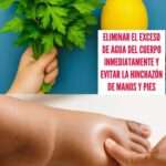 Cómo Eliminar el Exceso de Agua en el Cuerpo de Forma Natural