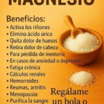 El Maravilloso Magnesio: Descubre Sus Beneficios y una Receta Casera