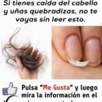 Remedios Caseros para la Pérdida de Cabello y Uñas Quebradizas