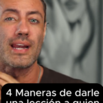 4 Maneras de Darle una Lección a Quien No Te Valoró | Remedios Naturales y Salud