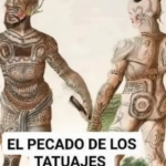 El Pecado de los Tatuajes Según la Biblia: Reflexiones y Realidades