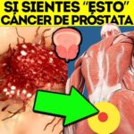 Primeros Signos y Síntomas del Cáncer de Próstata: ¡No los Ignores!