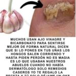Remedios Caseros Efectivos para Eliminar Hongos en las Uñas