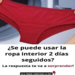 ¿Es Seguro Usar Ropa Interior Dos Días Seguidos? Descubre la Verdad