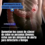 Síntomas de Alerta del Cáncer de Colon en Jóvenes: Prevención y Remedios Naturales