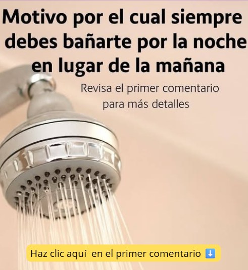 Ducharse por la noche