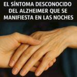 Descubriendo los Síntomas Nocturnos del Alzheimer: Una Guía para Familias