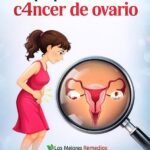 7 Señales Silenciosas del Cáncer de Ovario: ¡Identifícalas a Tiempo!