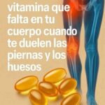 La Vitamina D: Tu Aliada para Combatir el Dolor en Piernas y Huesos