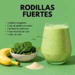 Batido Nutritivo para Rodillas Fuertes: Plátano y Espinacas