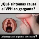 Síntomas y Causas del VPH en la Garganta: Lo que Debes Saber