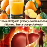 Jengibre y Mandarina: Remedio Natural para el Hígado Graso y Cálculos Renales