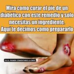 Remedio Natural para el Pie Diabético con un Solo Ingrediente